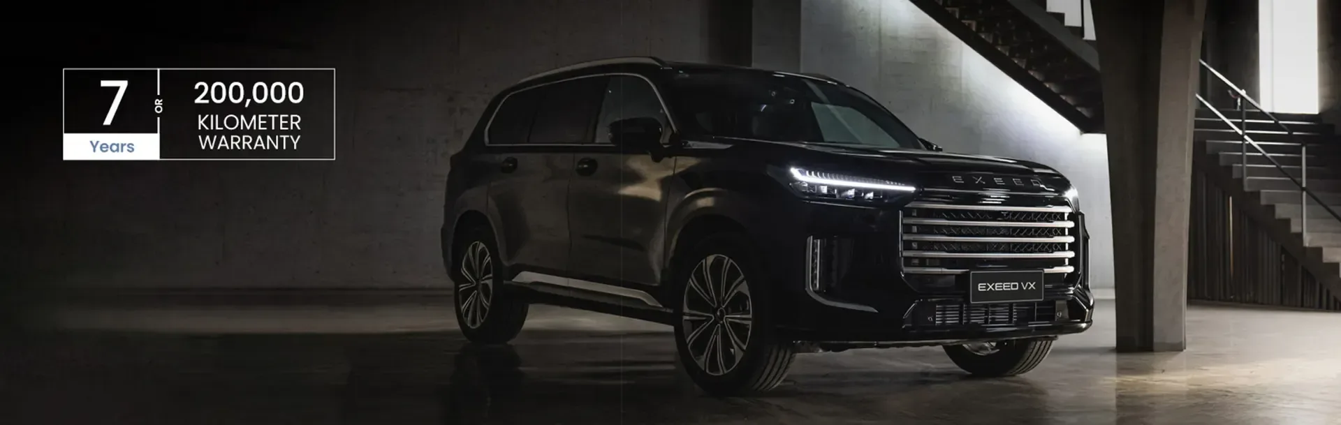 EXEED VX SUV — 7-Year / 200,000 km Warranty